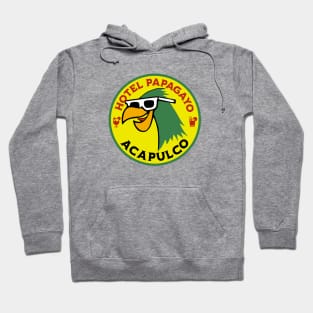 Hotel Papagayo Acapulco Mexico - Vintage Travel Sticker - Vintage Luggage Label Parrot Hotel Mexico Hoodie